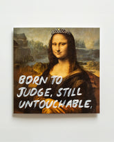 Born To Judge, Still Untouchable - Handwritten Postcard