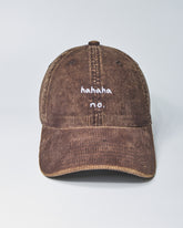 Hahaha No Brown Corduroy Cap