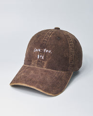 Love You Bye Brown Corduroy Cap