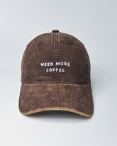 Need More Coffee Brown Corduroy Cap