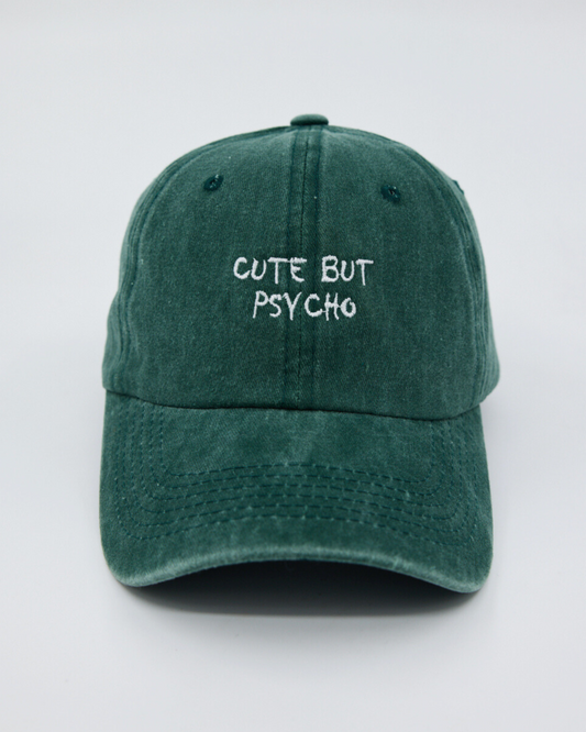 Cute But Psycho Dark Green Washed Cap