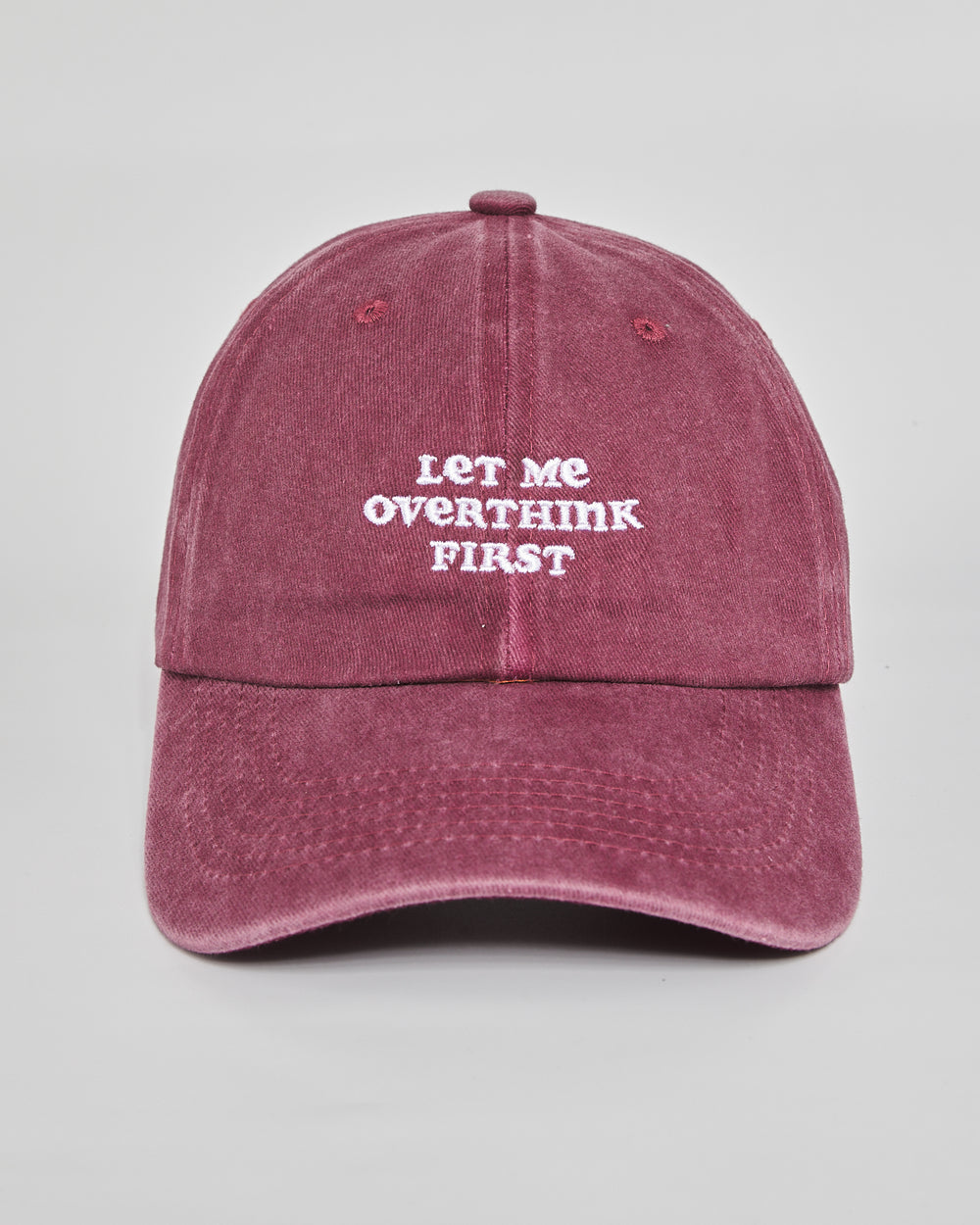 Let Me Overthink First burgundy washed cap - front view