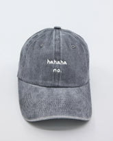 front view of Hahaha No Light Gray Washed Cap