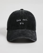 Front view of Love You Bye Black Corduroy Caps