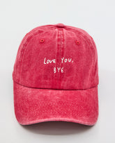 Love You Bye Red Washed Cap