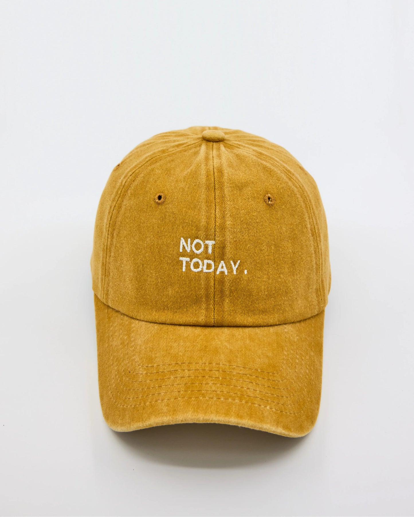 Mustard Washed Cap with Not Today embroidered in white