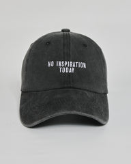 No Inspiration Today black washed cap - front view