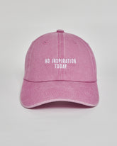 No Inspiration Today pink washed cap - front view