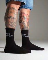 Not Today Black Socks