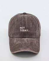 Not Today Brown Washed Cap