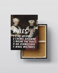 Rules – Stay Weird, Create Anyway – Handwritten Canvas