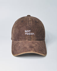 Not Today Brown Corduroy Cap
