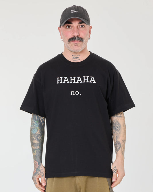 front view of Hahaha No Black Tee