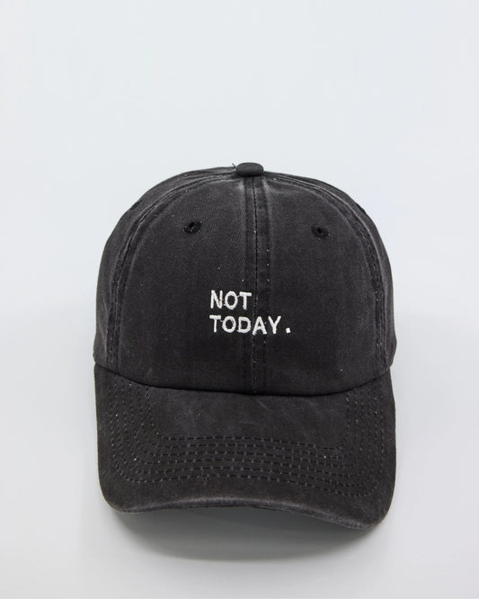front view of Not Today Black Washed Cap