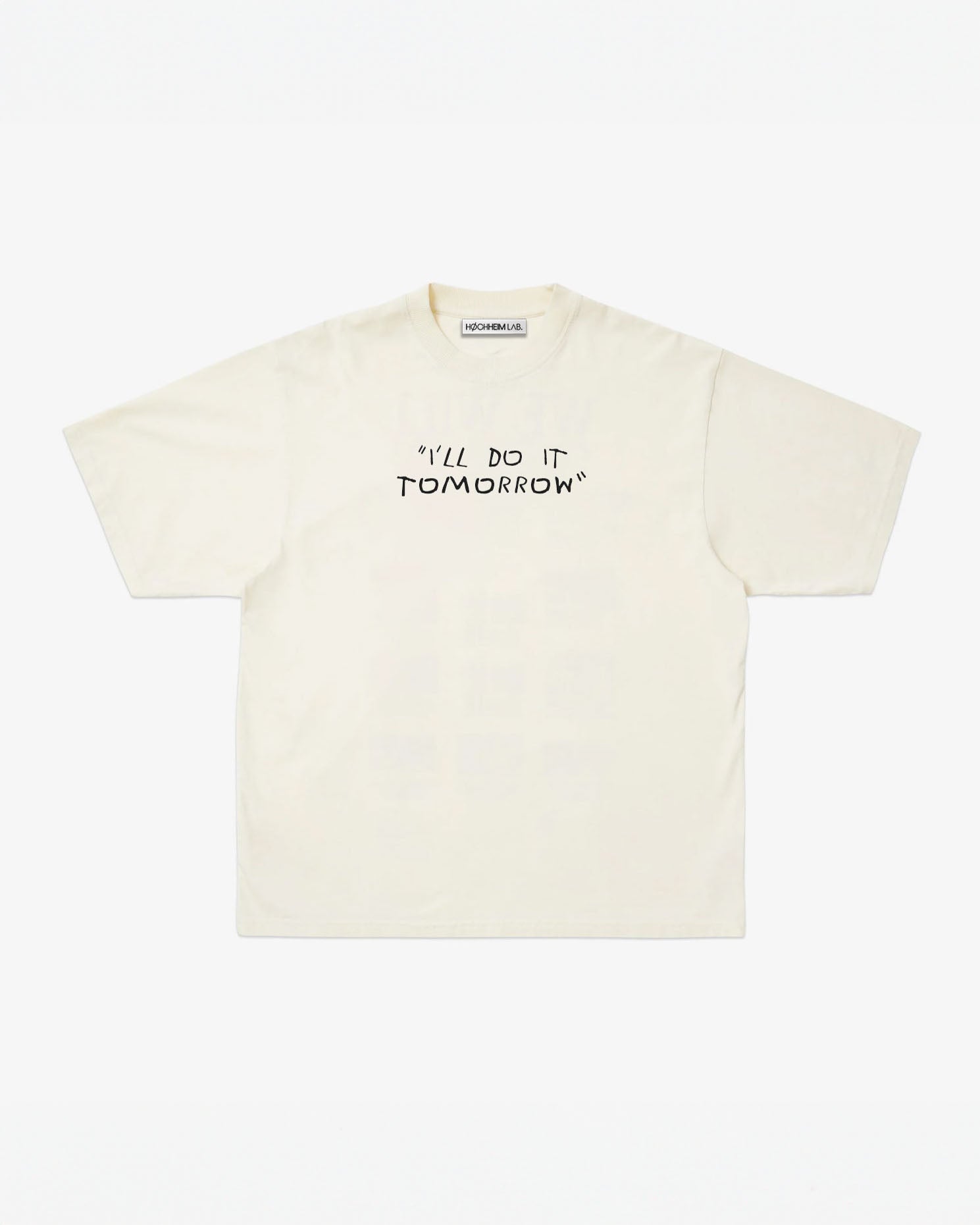 I'LL DO IT TOMORROW, Oversize Unisex Tee