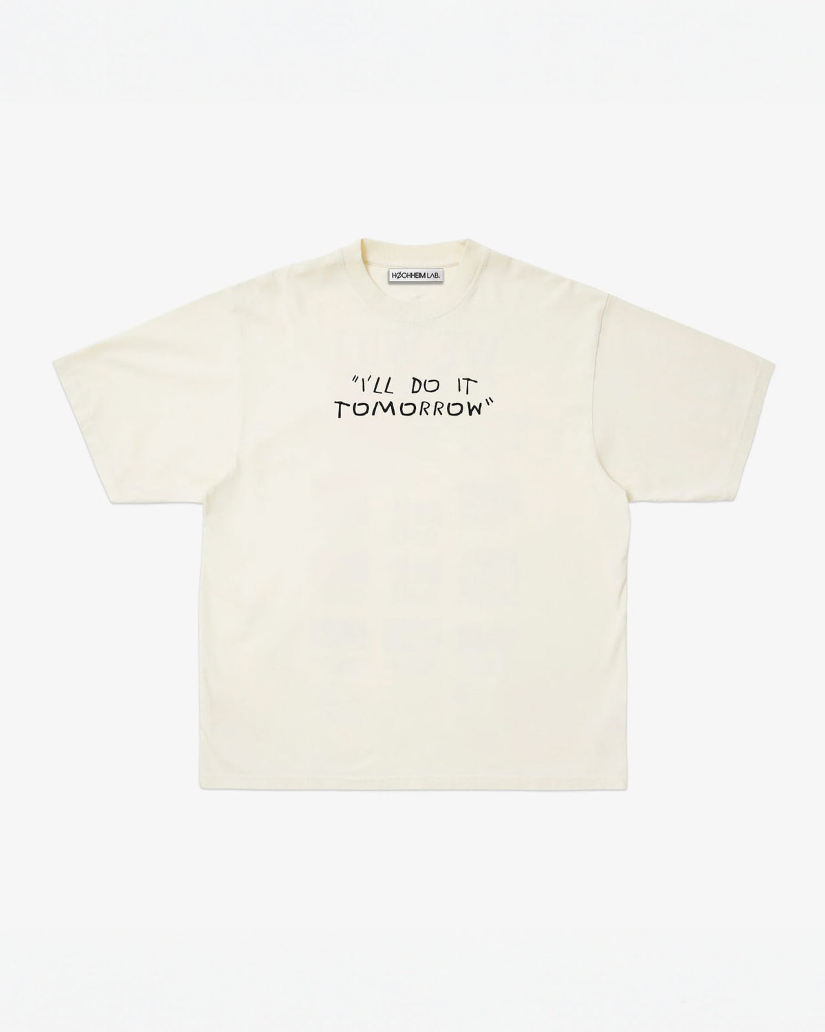 I'LL DO IT TOMORROW, Oversize Unisex Tee