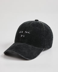 Side view of Love You Bye Black Corduroy Caps