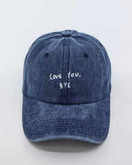 front view Navy Blue Washed Cap with Love You Bye embroidered in white