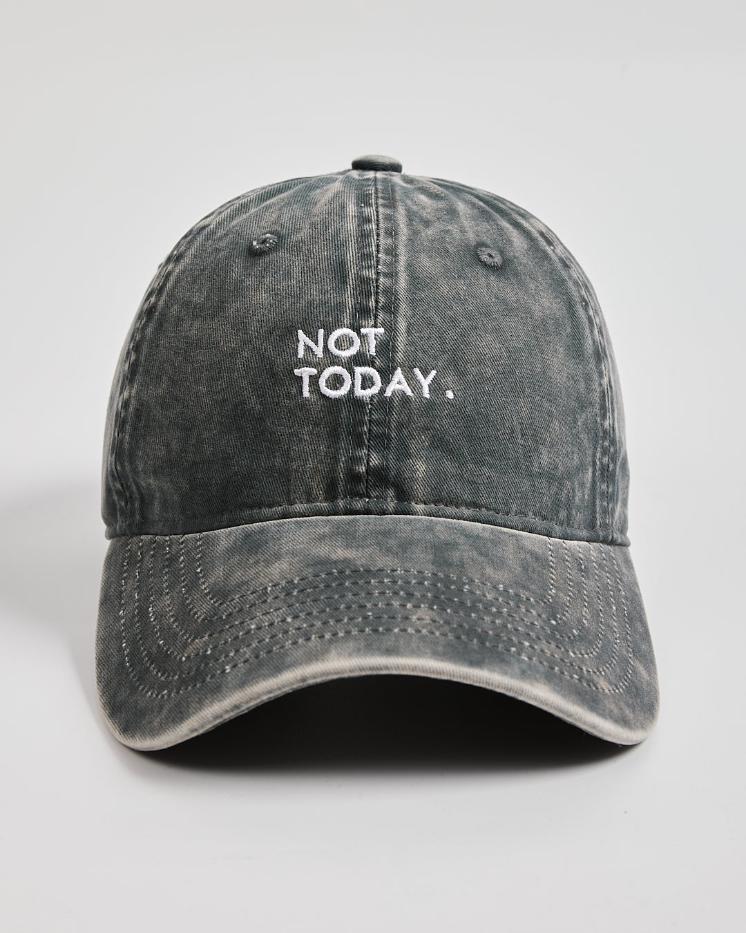 Front view of Not Today Washed Stone Washed Cap