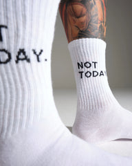 Not Today White Socks