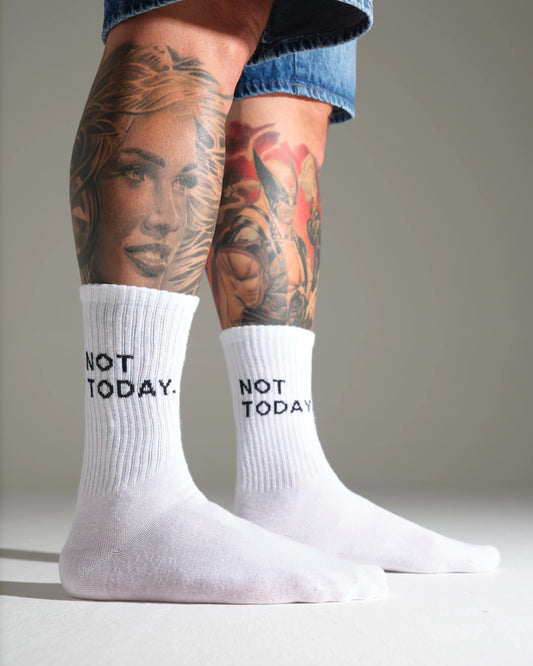 Not Today White Socks