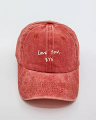 front view of Love You Bye Orange Washed Cap