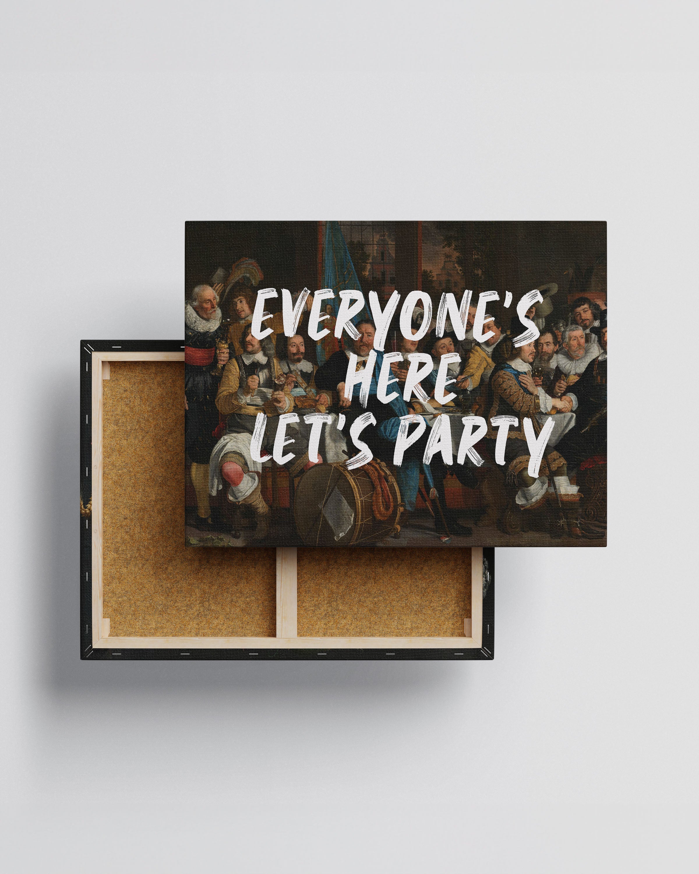 Everyone’s Here, Let’s Party – Handwritten Canvas