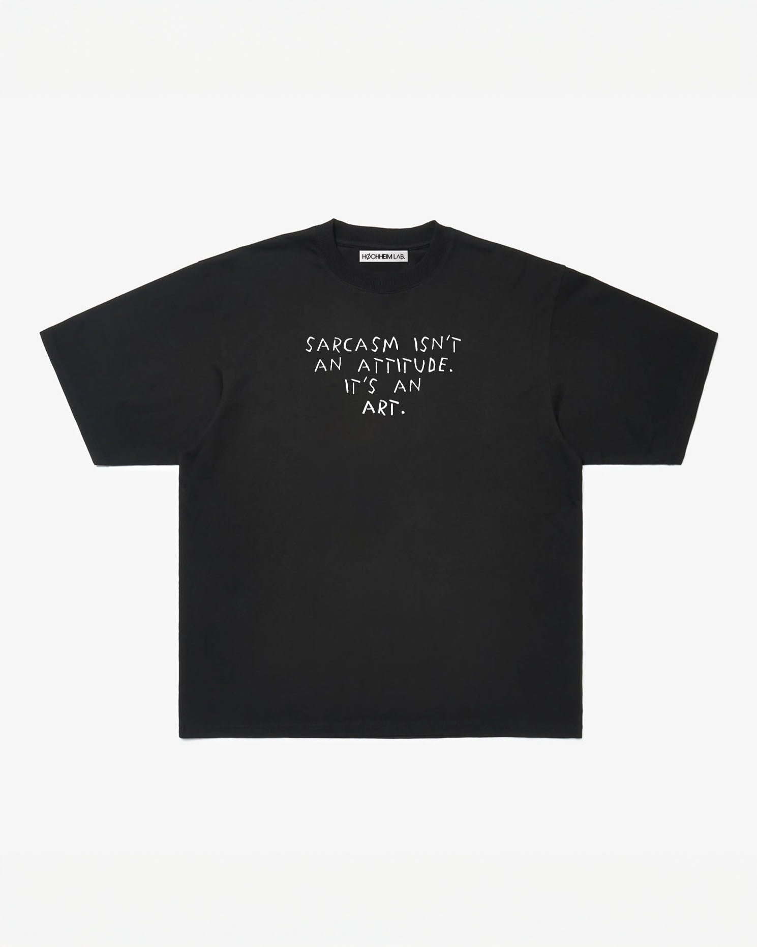 SARCASM ISN'T AN ATTITUDE, Oversize Unisex Tee