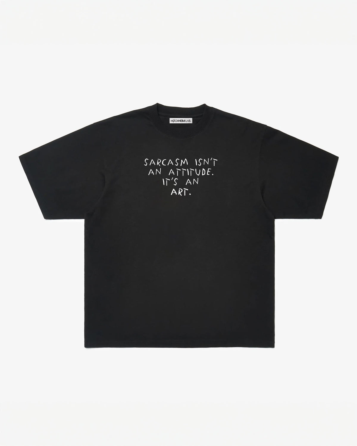 SARCASM ISN'T AN ATTITUDE, Oversize Unisex Tee