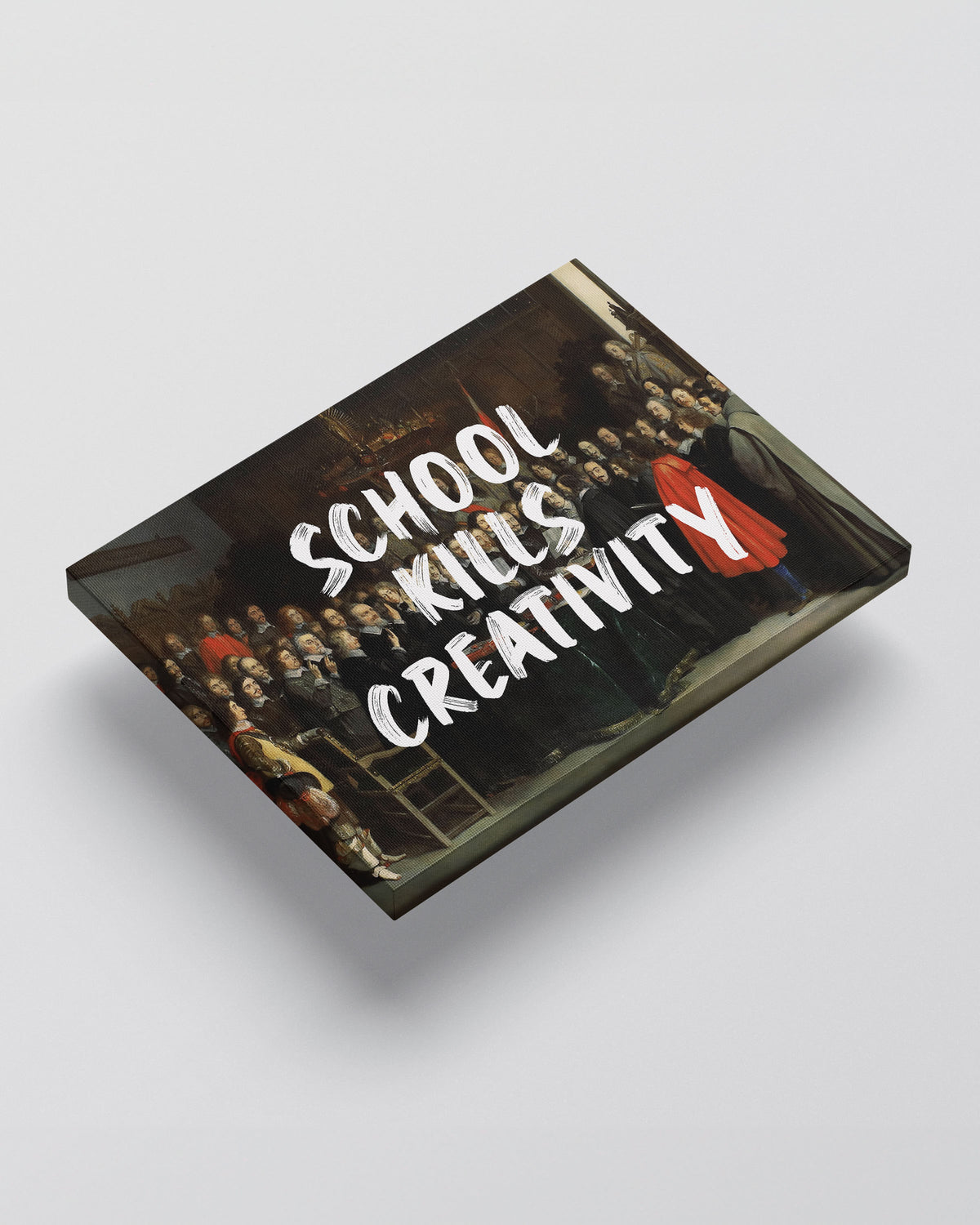 School Kills Creativity – Handwritten Canvas