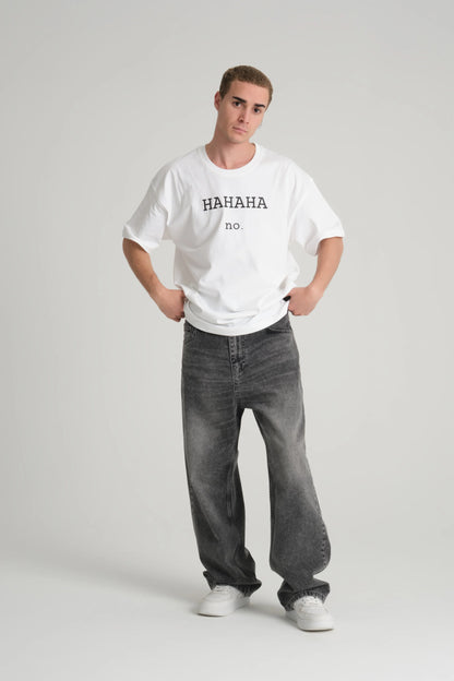 Hahaha No White Tee